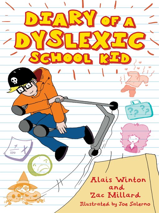 Title details for Diary of a Dyslexic School Kid by Alais Winton - Wait list